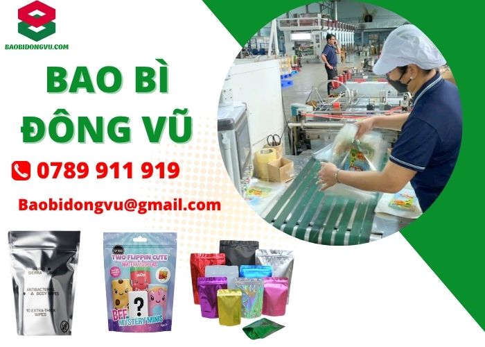 Bao Bì Đông Vũ chuyên in ấn túi zipper chuyên nghiệp